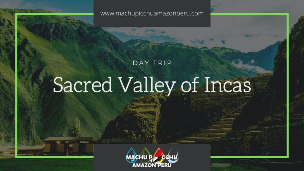 Sacred Valley Tour