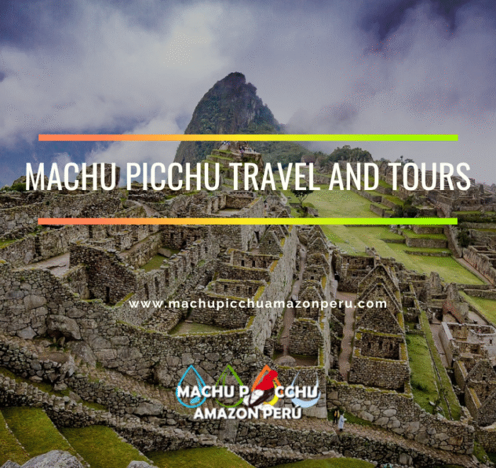 Machu Picchu Travel
