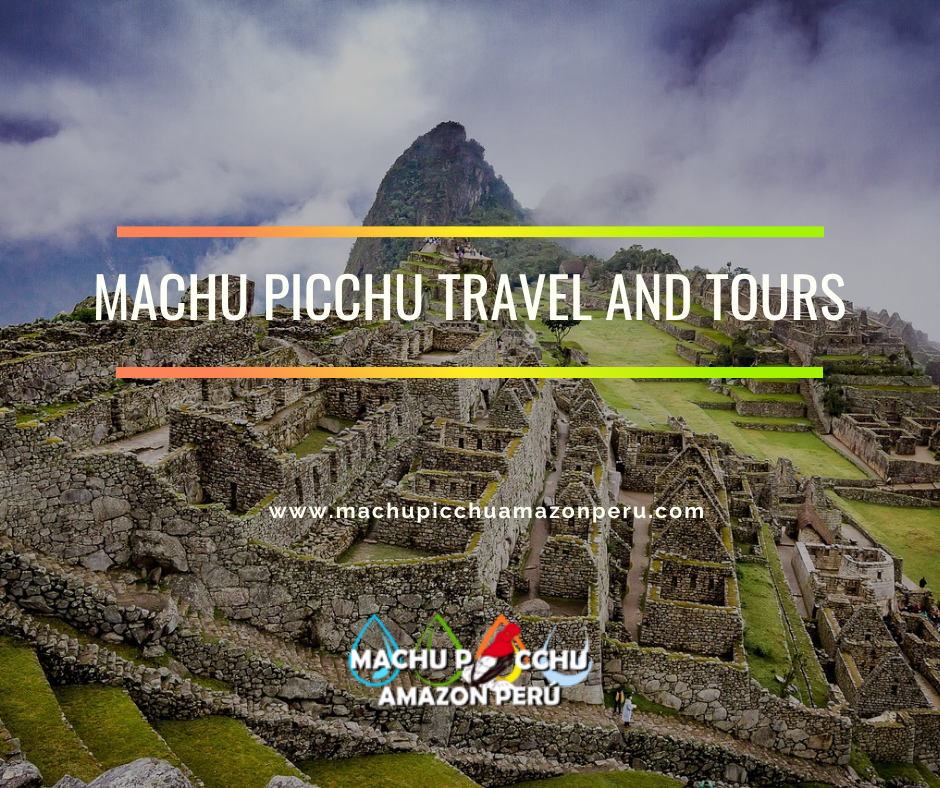 Machu Picchu Travel